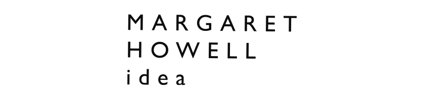 MARGARET HOWELL idea